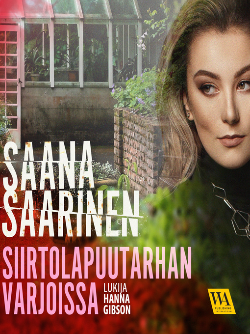 Title details for Siirtolapuutarhan varjoissa by Saana Saarinen - Wait list